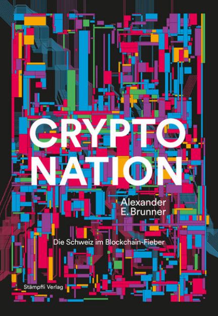 Bild von Crypto Nation von Alexander E. Brunner