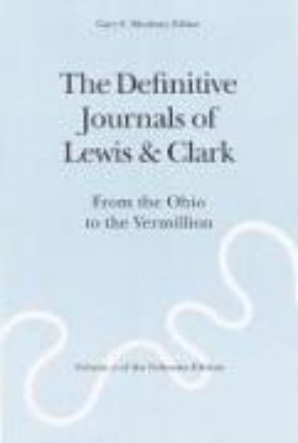 Bild von The Definitive Journals of Lewis and Clark, Vol 2 von Meriwether Lewis