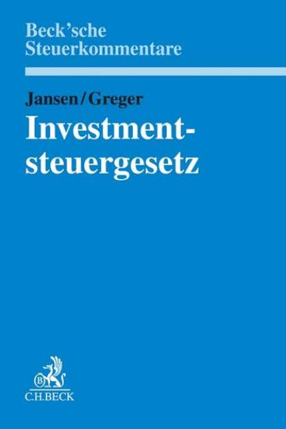 Bild von Investmentsteuergesetz von Bela (Hrsg.) Jansen