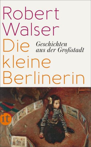 Bild zu Die kleine Berlinerin von Robert Walser