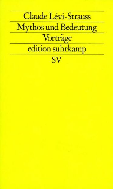 Bild von Mythos und Bedeutung von Claude Lévi-Strauss