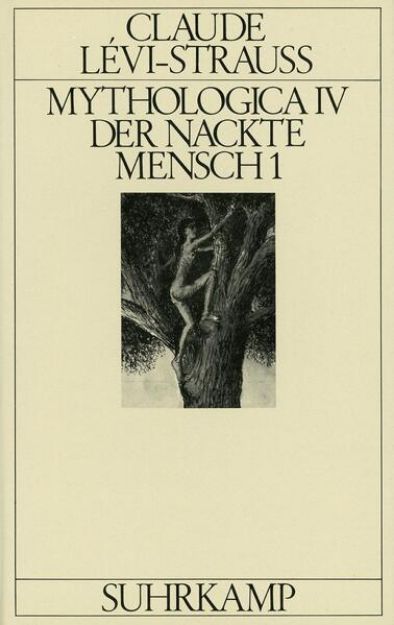 Bild von Mythologica IV von Claude Lévi-Strauss