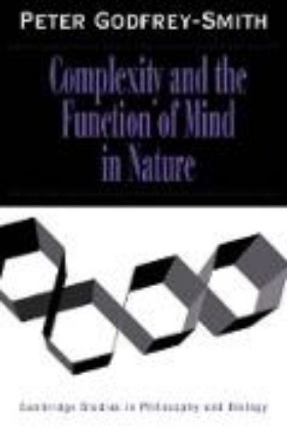 Bild von Complexity and the Function of Mind in Nature von Peter Godfrey-Smith