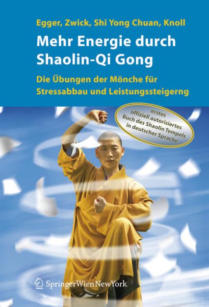 Bild von Mehr Energie durch Shaolin-Qi Gong von Shi Yong Chuan