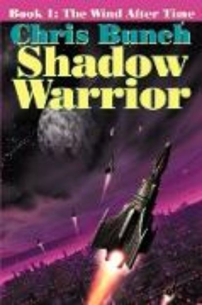 Bild von The Shadow Warrior, Book 1 von Chris Bunch