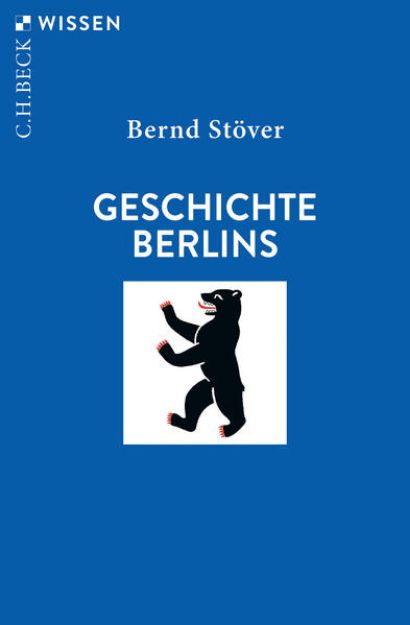 Bild von Geschichte Berlins von Bernd Stöver