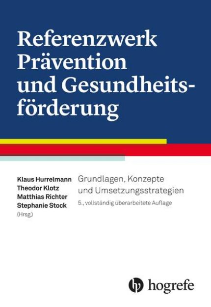 Bild von Referenzwerk Prävention und Gesundheitsförderung von Klaus Hurrelmann