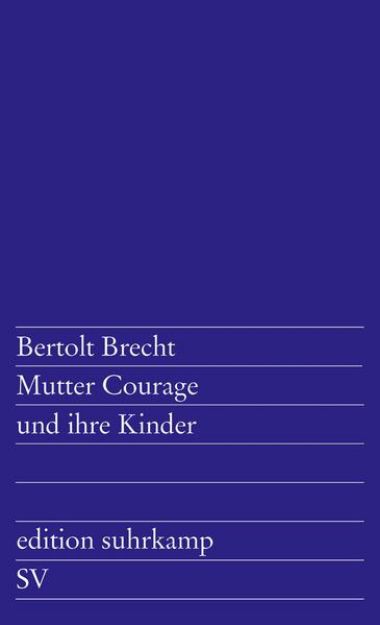 Bild von Mutter Courage und ihre Kinder von Bertolt Brecht