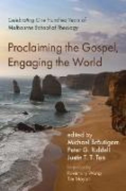 Bild von Proclaiming the Gospel, Engaging the World von Michael (Hrsg.) Bräutigam