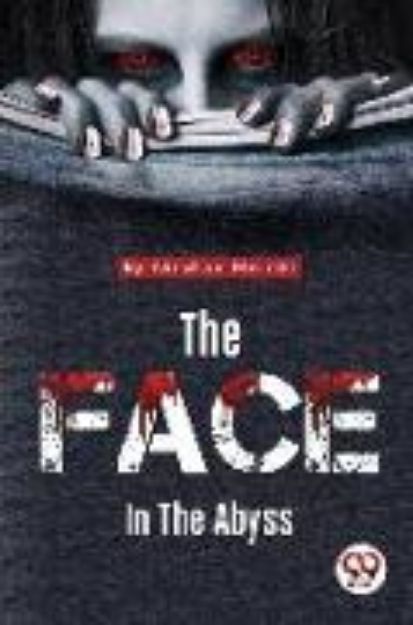 Bild von The Face in the Abyss von Abraham Merritt