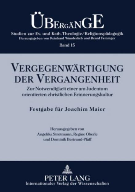 Bild zu Vergegenwärtigung der Vergangenheit von Angelika (Hrsg.) Strotmann