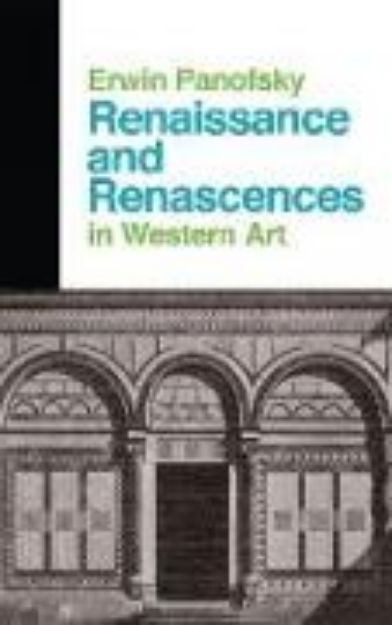 Bild von Renaissance and Renascences in Western Art von Erwin Panofsky