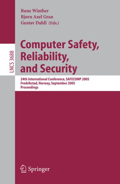 Bild von Computer Safety, Reliability, and Security von Rune (Hrsg.) Winther