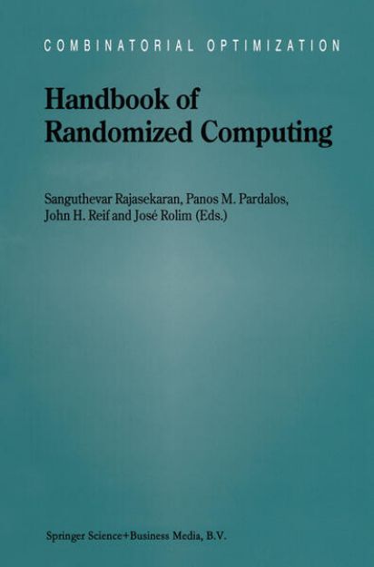 Bild zu Handbook of Randomized Computing von Sanguthevar (Hrsg.) Rajasekaran