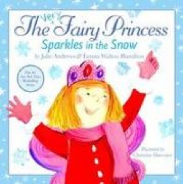 Bild von The Very Fairy Princess Sparkles in the Snow von Julie Andrews