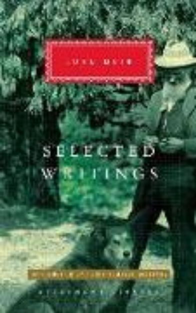 Bild von Selected Writings of John Muir von John Muir