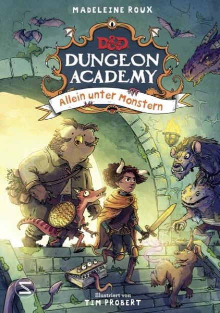 Bild von Dungeons & Dragons. Dungeon Academy - Allein unter Monstern von Madeleine Roux