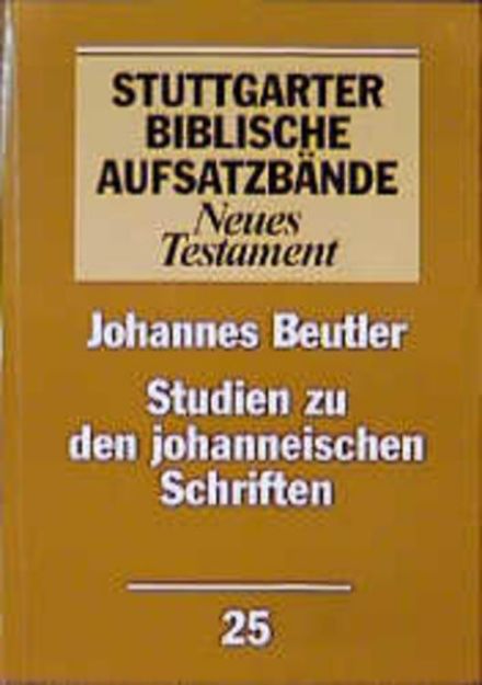 Bild von Studien zu den johanneischen Schriften von Johannes Beutler