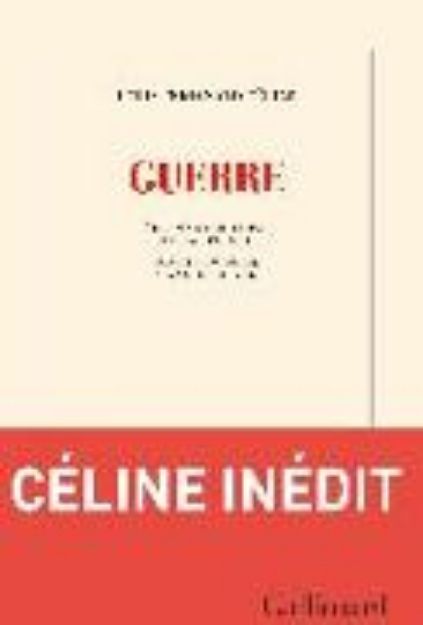 Bild von Guerre von Louis-Ferdinand Celine