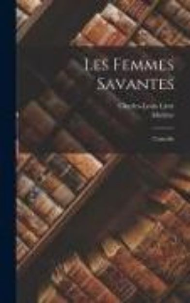 Bild von Les Femmes Savantes: Comédie von Molière