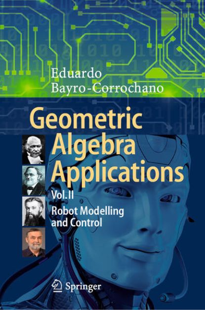 Bild von Geometric Algebra Applications Vol. II von Eduardo Bayro-Corrochano