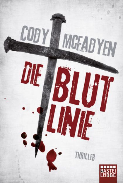 Bild von Die Blutlinie von Cody Mcfadyen