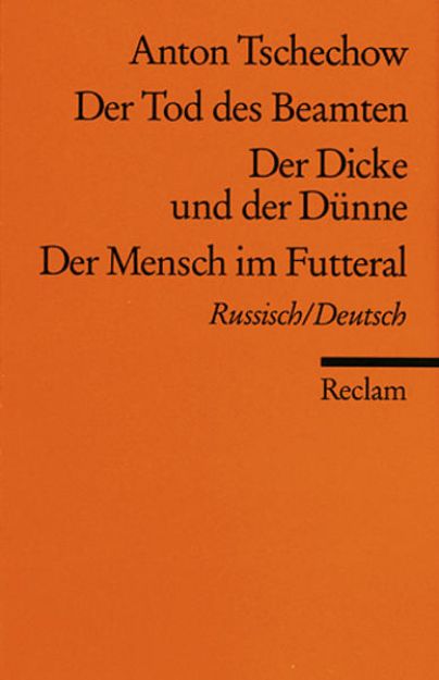 Bild von Der Tod des Beamten /Der Dicke und der Dünne /Der Mensch im Futteral. Russ. /Dt von Anton P Cechov