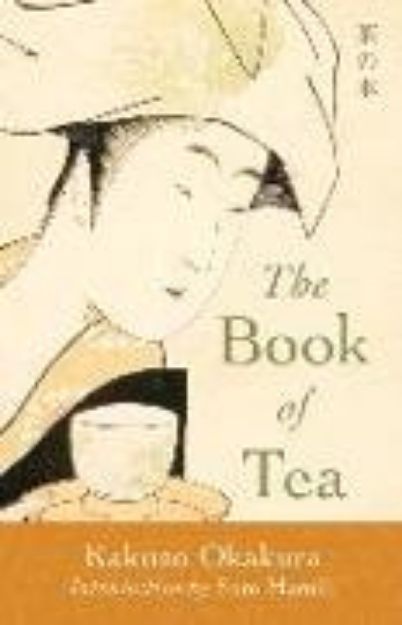 Bild von The Book of Tea von Kakuzo Okakura