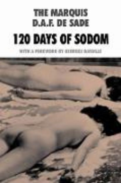 Bild von 120 Days of Sodom von Donatien Alphonse Francois De Sade