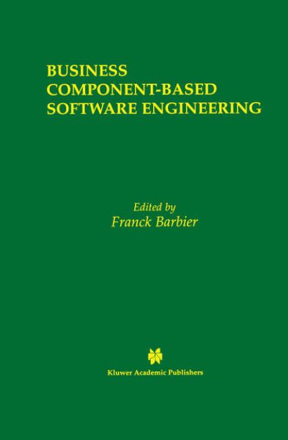 Bild von Business Component-Based Software Engineering von Franck (Hrsg.) Barbier