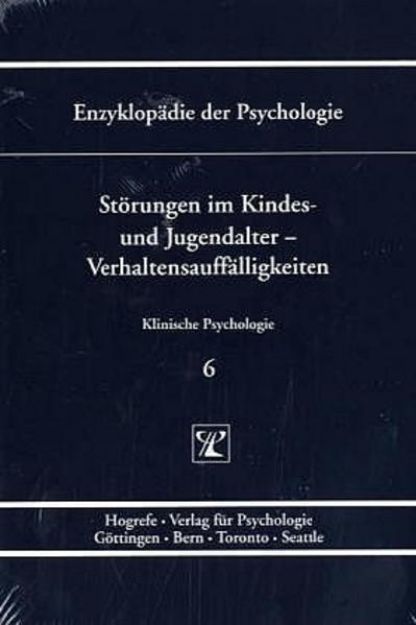 Bild von Störungen im Kindes- und Jugendalter - Verhaltensauffälligkeiten von Peter F. (Hrsg.) Schlottke