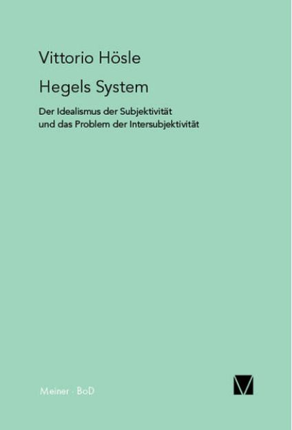 Bild zu Hegels System von Vittorio Hösle