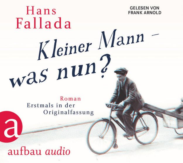 Bild von Kleiner Mann - was nun? von Hans Fallada