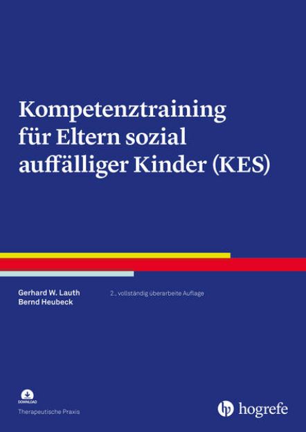 Bild von Kompetenztraining für Eltern sozial auffälliger Kinder (KES) von Gerhard W. Lauth