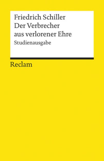 Bild von Der Verbrecher aus verlorener Ehre. Studienausgabe von Friedrich Schiller