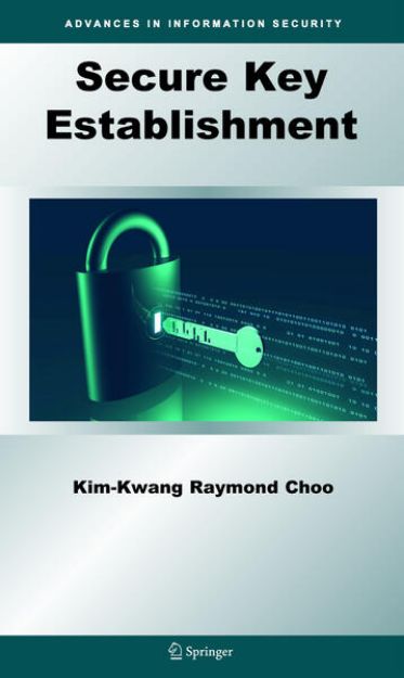 Bild von Secure Key Establishment von Kim-Kwang Raymond Choo