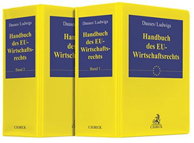 Bild von Handbuch des EU-Wirtschaftsrechts - Handbuch des EU-Wirtschaftsrechts von Manfred A. (Hrsg.) Dauses