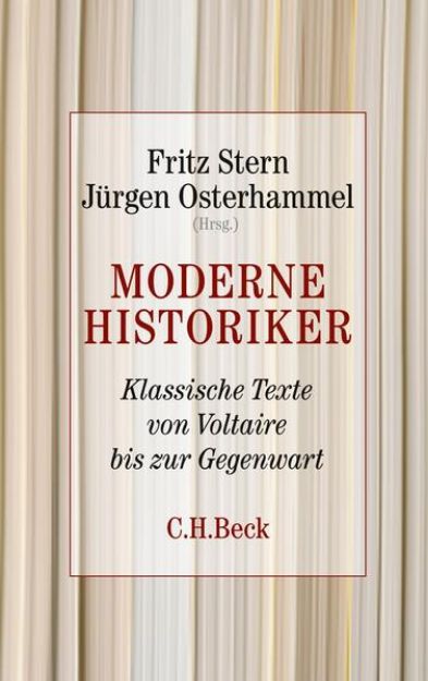 Bild von Moderne Historiker von Fritz (Hrsg.) Stern