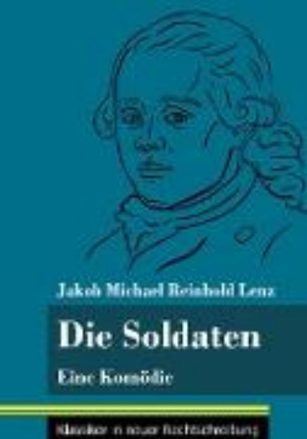 Bild von Die Soldaten von Jakob Michael Reinhold Lenz