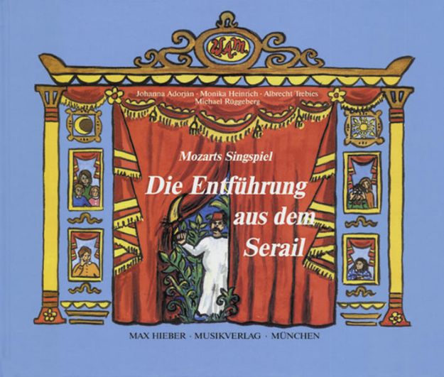 Bild von Mozarts Singspiel "Die Entführung aus dem Serail" von Monika Heinrich