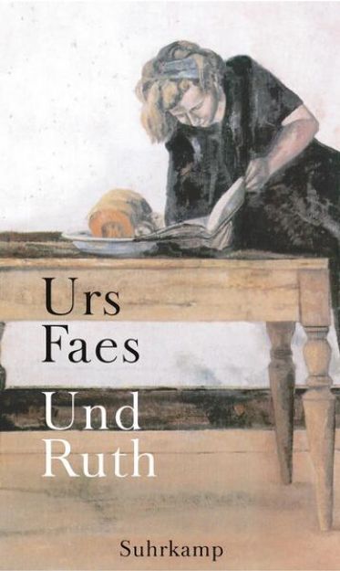 Bild von Und Ruth von Urs Faes