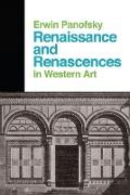 Bild von Renaissance And Renascences In Western Art von Erwin Panofsky