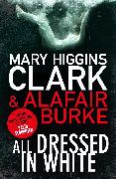 Bild von All Dressed In White von Mary Higgins Clark