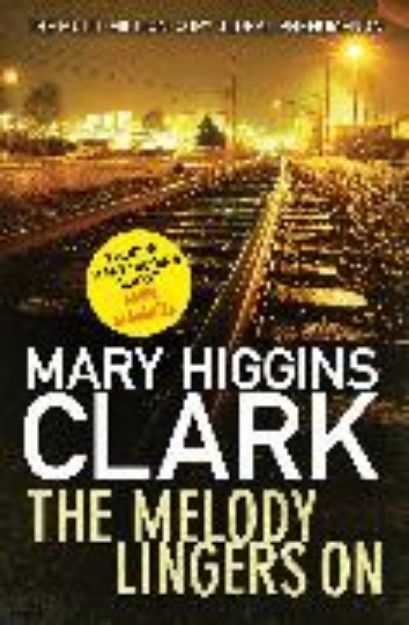 Bild von The Melody Lingers on von Mary Higgins Clark