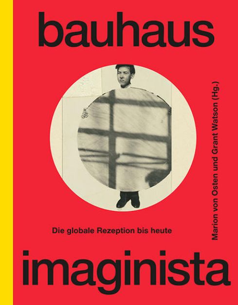 Bild von Bauhaus Imaginista von Marion (Hrsg.) von Osten