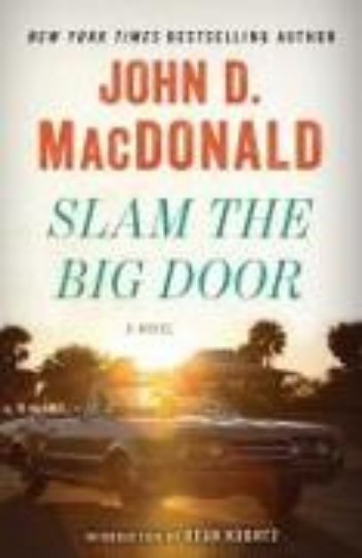 Bild von Slam the Big Door von John D. Macdonald