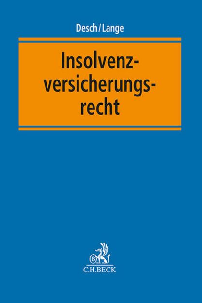 Bild von Insolvenzversicherungsrecht von Wolfram (Hrsg.) Desch