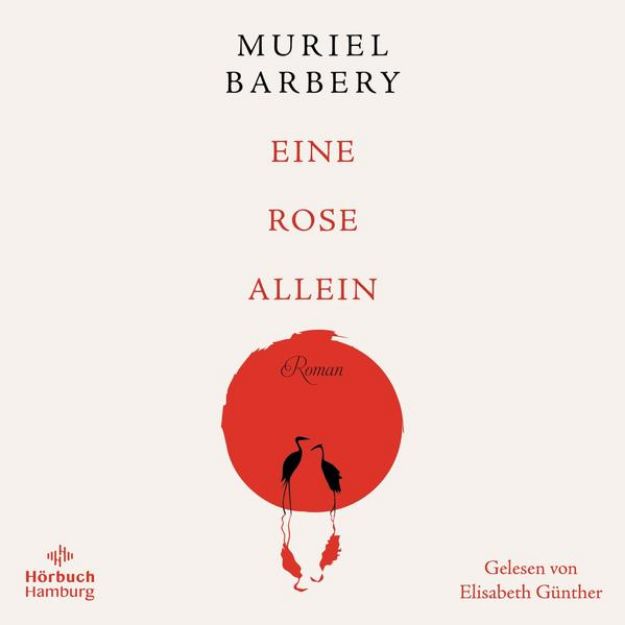 Bild von Eine Rose allein von Muriel Barbery