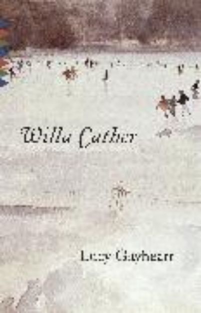 Bild von Lucy Gayheart von Willa Cather