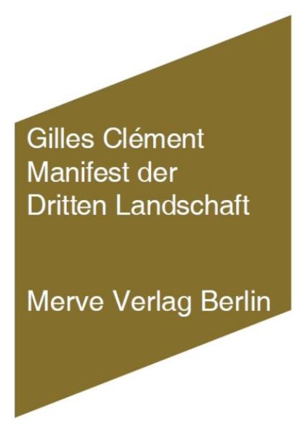 Bild von Manifest der dritten Landschaft von Gilles Clément